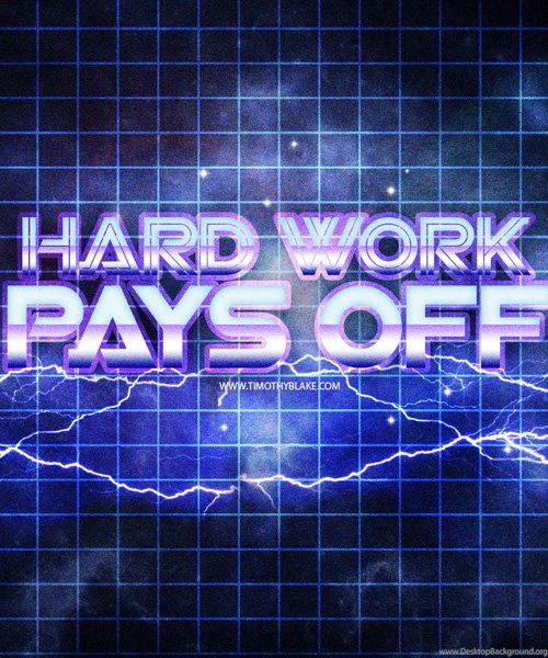 Hard Work Pays Off Free Ipad WallPaper