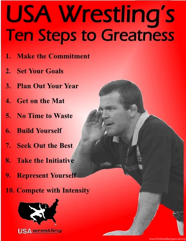 Ten Steps To Wrestling Greatness