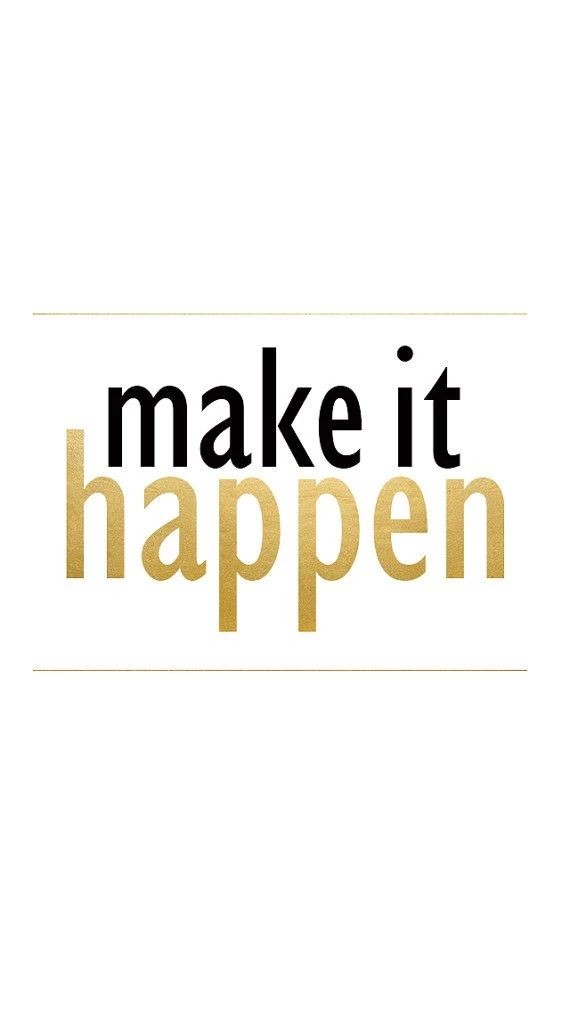 Items Similar To Make It Happen iPhone Wallpaper, Gold Foil On Etsy