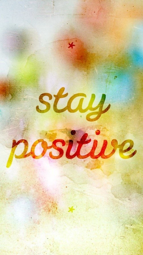 Stay Positive