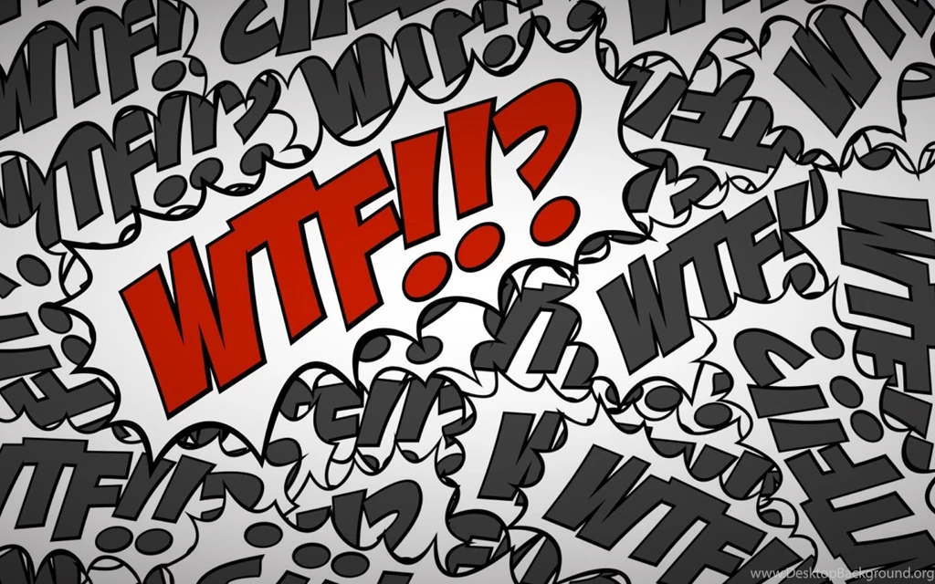 Fonds D'écran Wtf : Tous Les Wallpapers Wtf