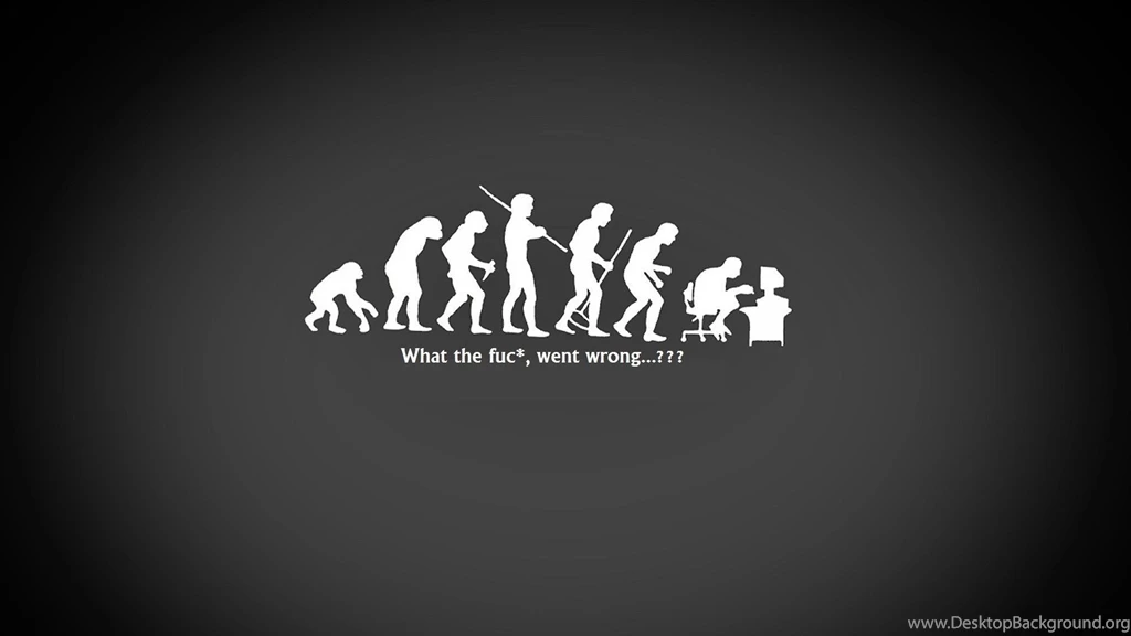 Wtf Black And White Dark Evolution Funny Wallpapers