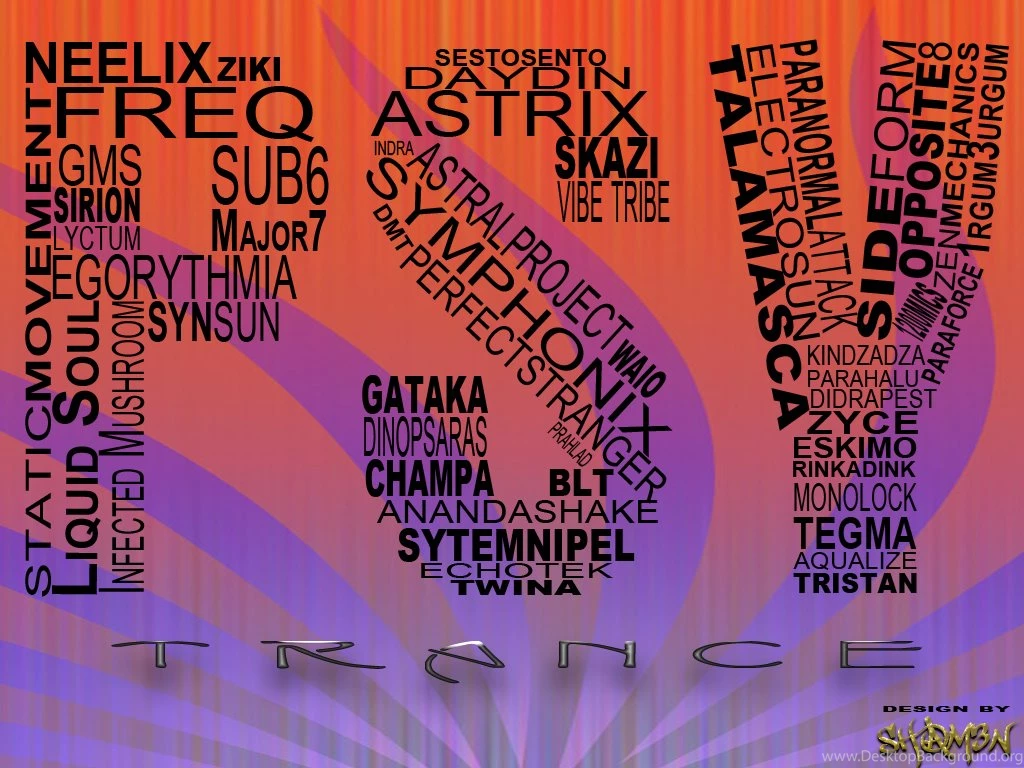 PSYTRANCE Wallpapers By ShamenSnC On DeviantArt