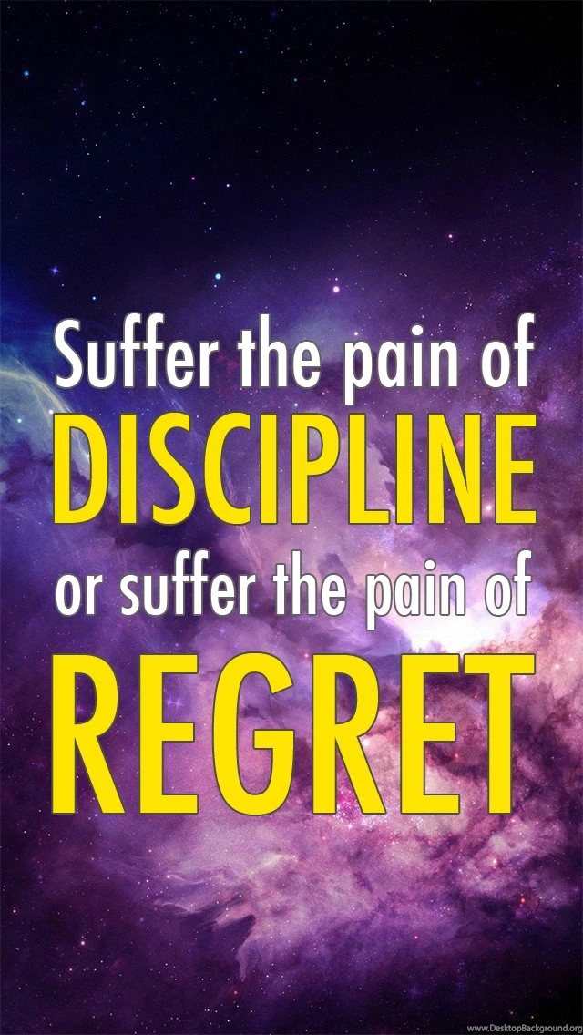 Image] Iphone Wallpapers For The Best Quote About Discipline   Imgur