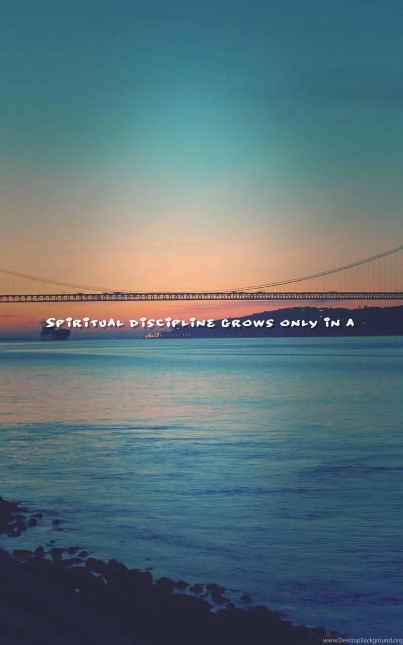 Self Love, Discipline Quotes Wallpapers Spiritual Discipline ...