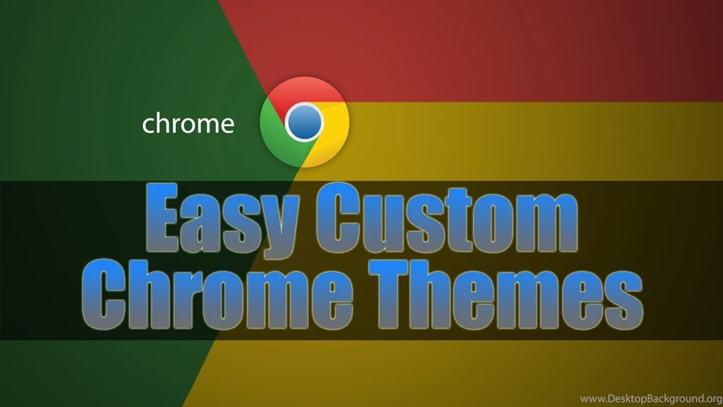 How To Create Google Chrome Themes SUPER EASY Even A 10 Year Old ...