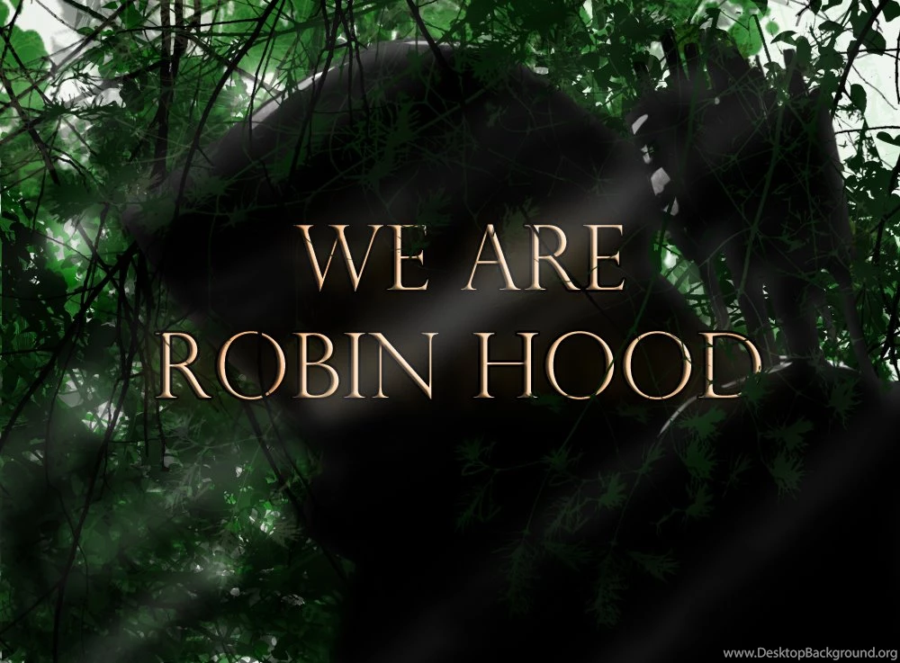 WE ARE ROBIN HOOD By Crookedstar On DeviantArt