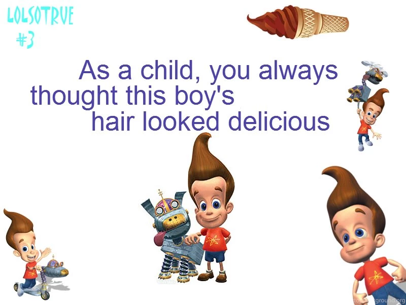 Jimmy Neutron Looks Delicious By LOLSoTruePosts On DeviantArt