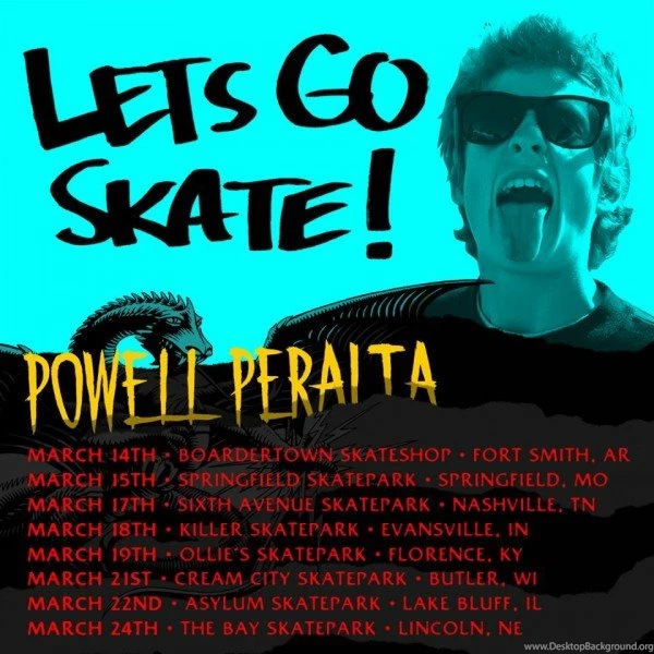 Powell Peralta Let's Go Skate Tour