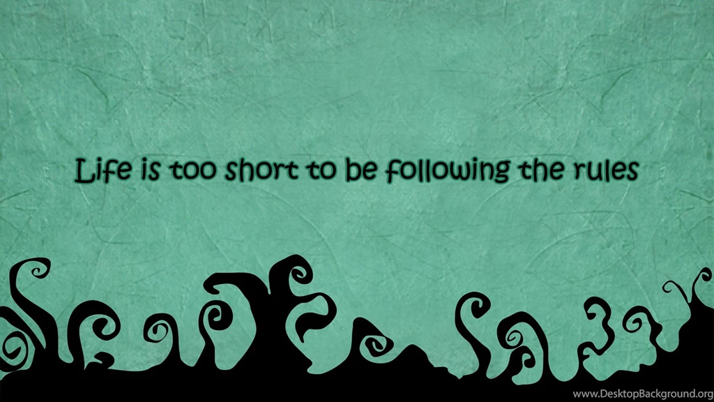 Life Quotes Wallpapers High Definition