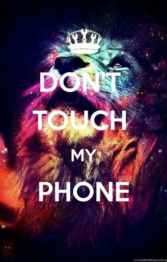 Top 25 Don't Touch My Phone Wallpapers IPhone2Lovely