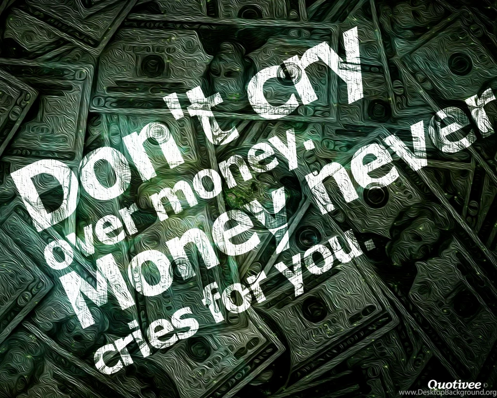 Money Quotes Wallpaper. QuotesGram