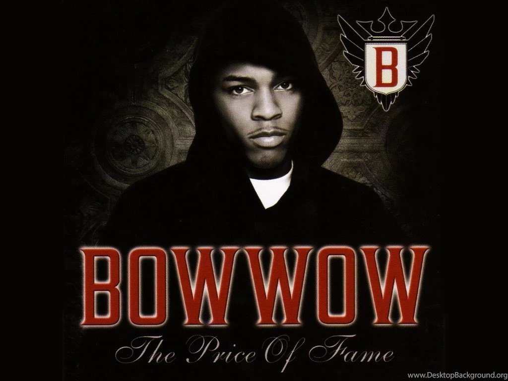 My Free Wallpapers Music Wallpapers : Bow Wow The Price Of Fame