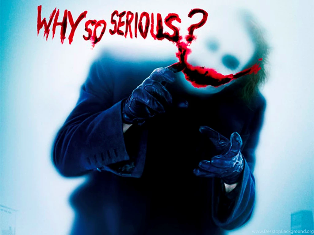 The Dark Knight The Joker Why So Serious Wallpapers (