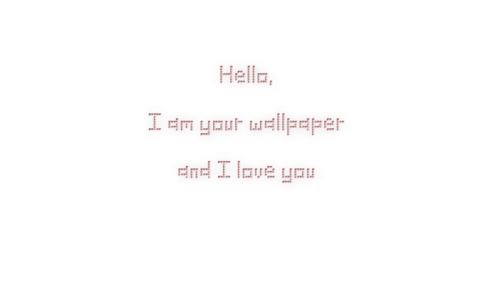 I Am Your Wallpapers And I Love You   Wallpapers Zone