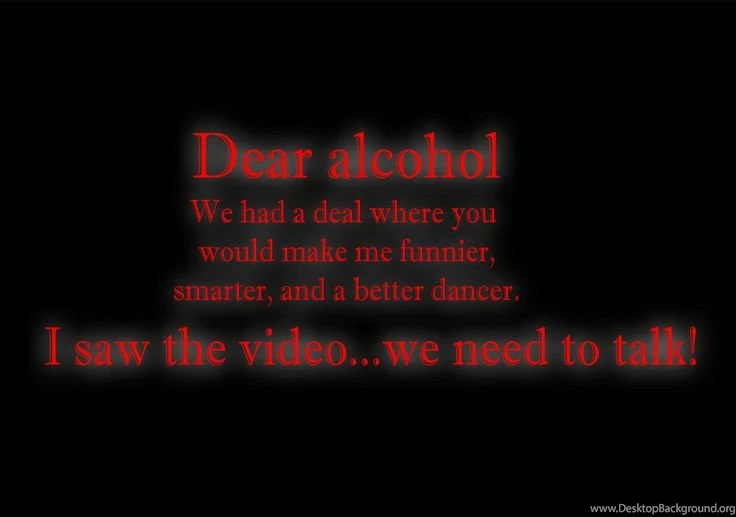 Dear Alcohol Funny Desktop Computer Wallpaper Backgrounds