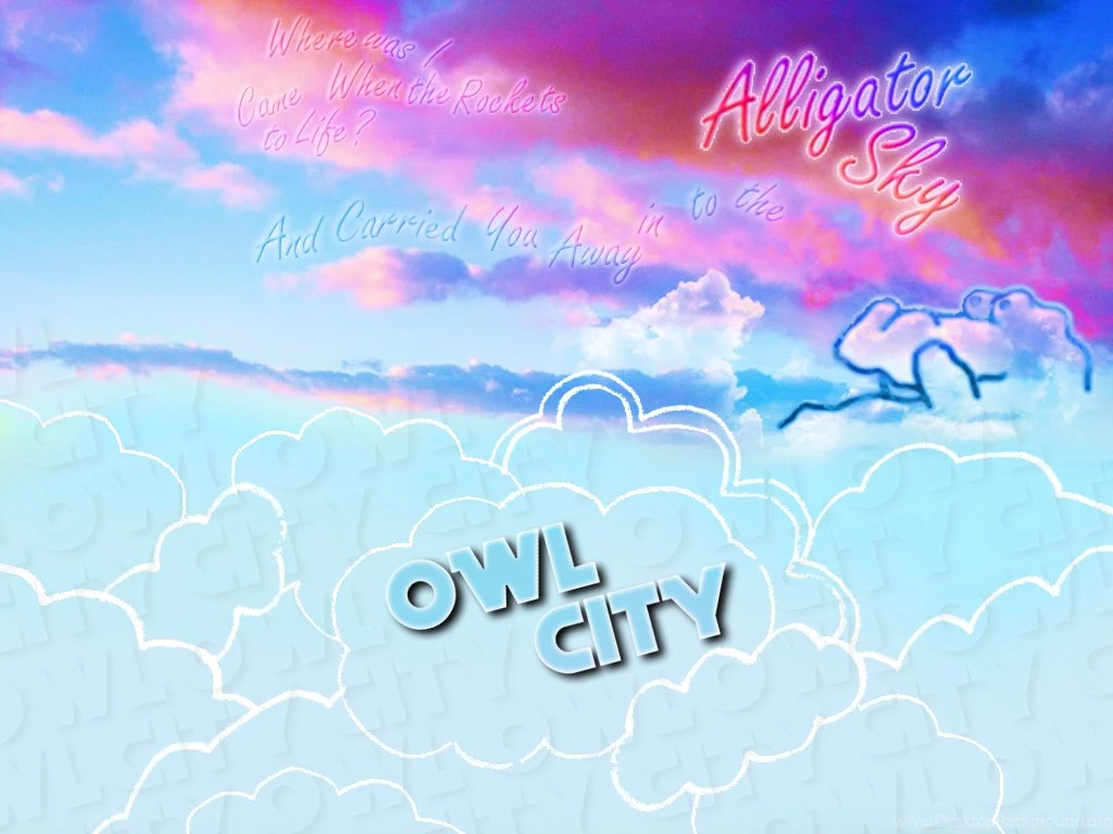 Wallpapers Toung Owl City Alligator Sky Glorious Graphics 1024x768 ...