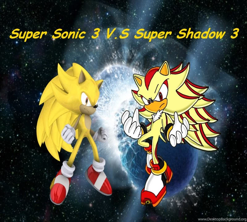 Super Sonic 3 V.S Super Shadow 3 By Theansemporofan003 On DeviantArt