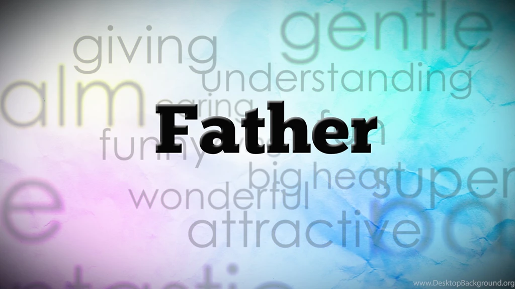 Father's Day Computer Wallpapers, Desktop Backgrounds