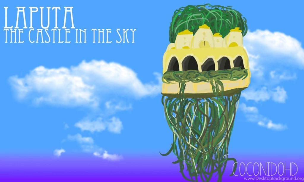 Laputa Castle In The Sky Wallpapers By Coconidohd On DeviantArt