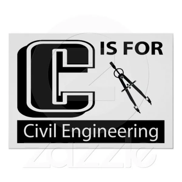 C Is For Civil Engineering Poster R Adaba D A Efcd F Fe F Jwc ...