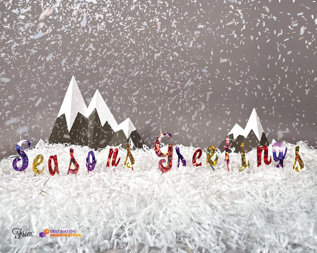 Destination Imagination – Seasons Greetings Wallpapers
