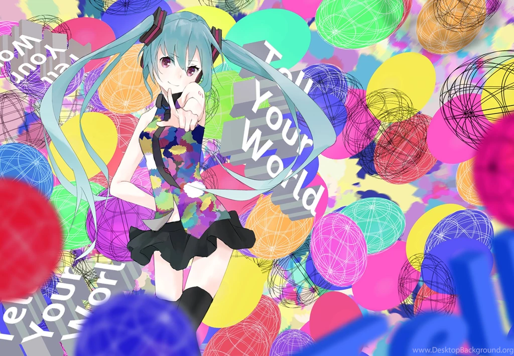 Tell Your World/