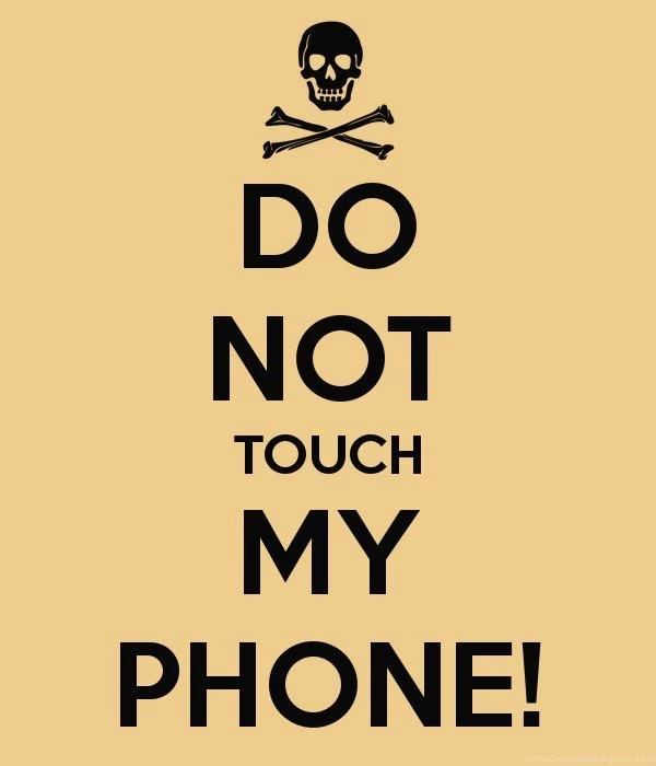Do Not Touch My Phone Wallpapers New HTC Phone