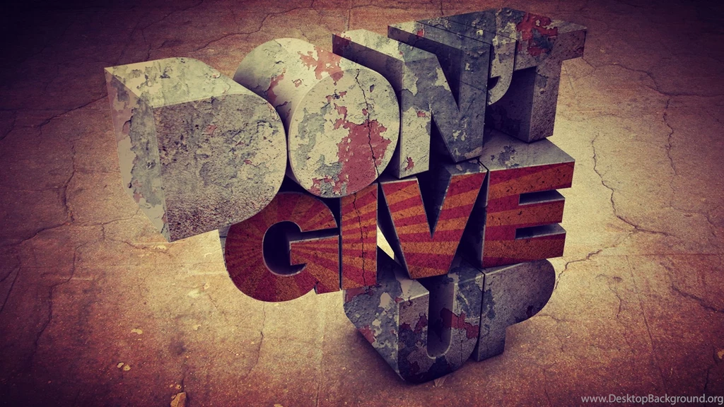 Dont Give Up Quotes. QuotesGram