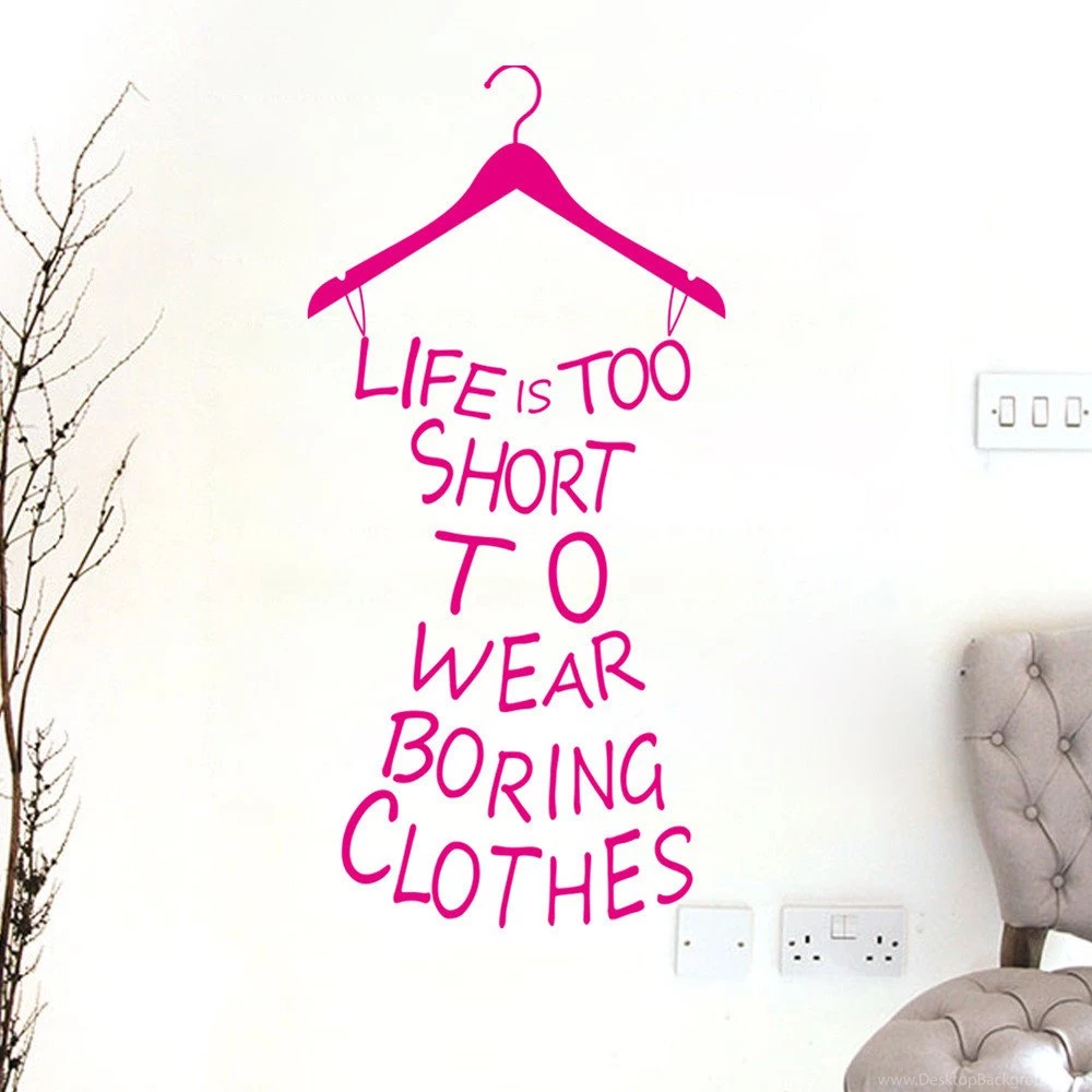 28*58Cm Life Is Too Short Cute Hanger Wallpapers Cloakroom Decor ...