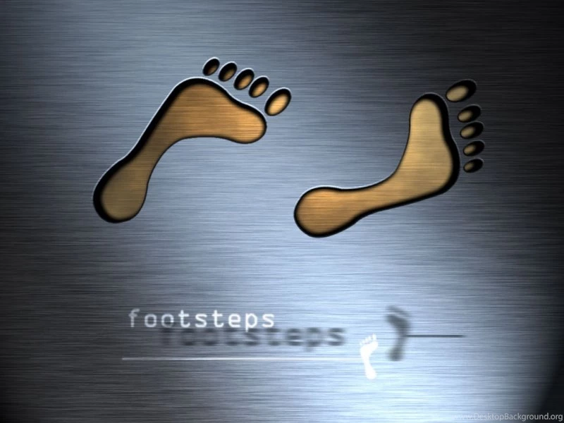 Footsteps Desktop Wallpapers Metall look Füsse Fuss ...