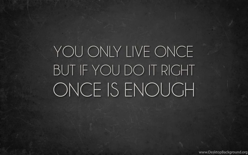 Quotes About Life Wallpapers