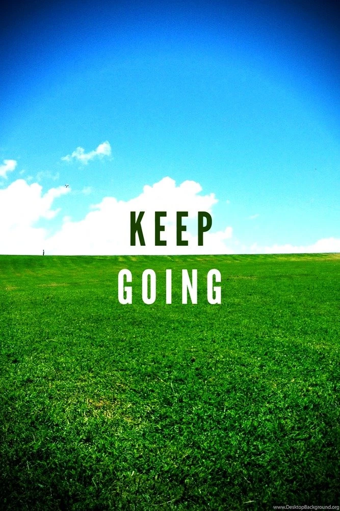 Keep Going (Lockscreen/Wallpaper)