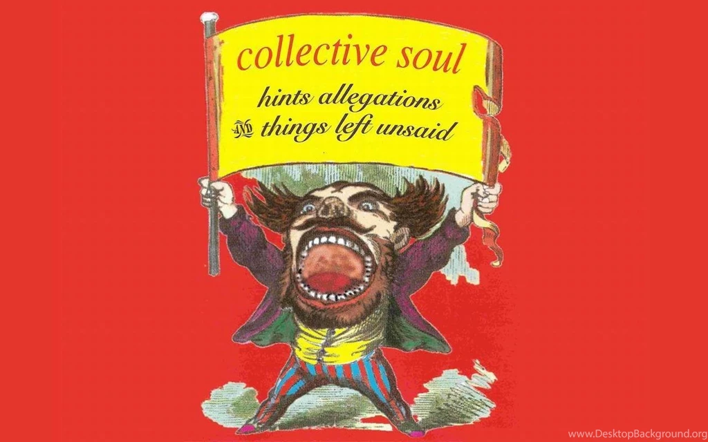 Hints Allegations And Things Left Unsaid Collective Soul ...