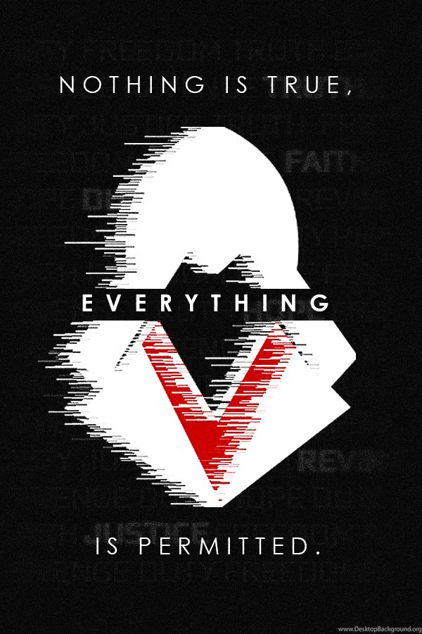 Nothing Is True, Everything Is Permitted. By AssassinTurtorials On ...