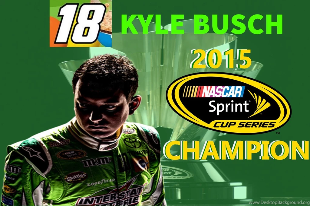 Kyle Busch 2015 Sprint Cup Series Champion By Epzik8 On DeviantArt