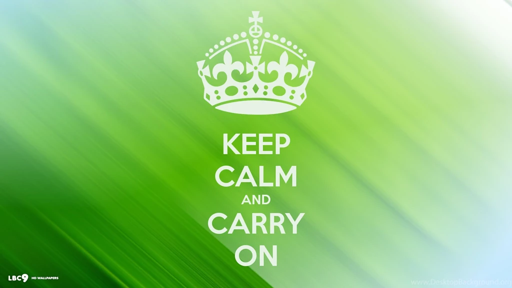 Keep Calm And Carry On Wallpapers 11/25