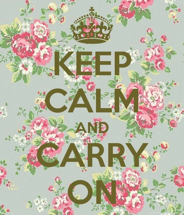 KEEP CALM AND CARRY ON By Sali255 On DeviantArt