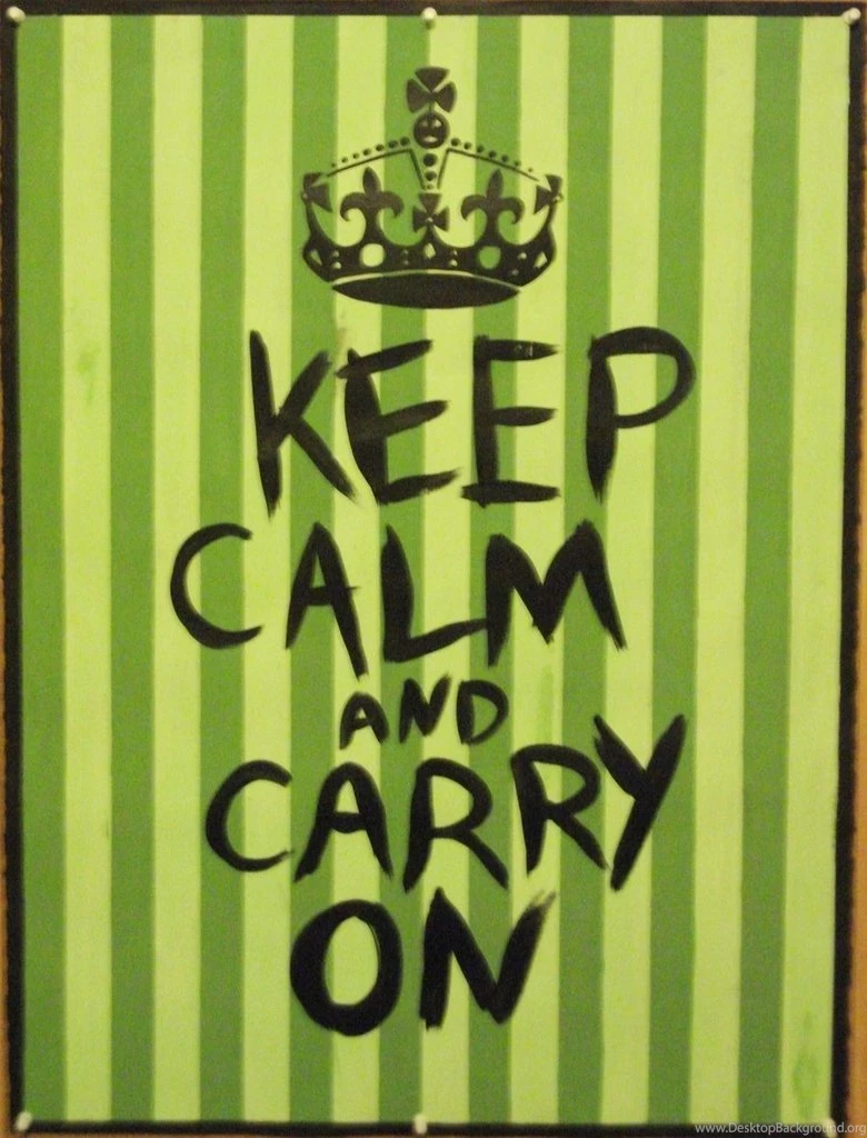 Keep Calm And Carry On By Merm ish On DeviantArt