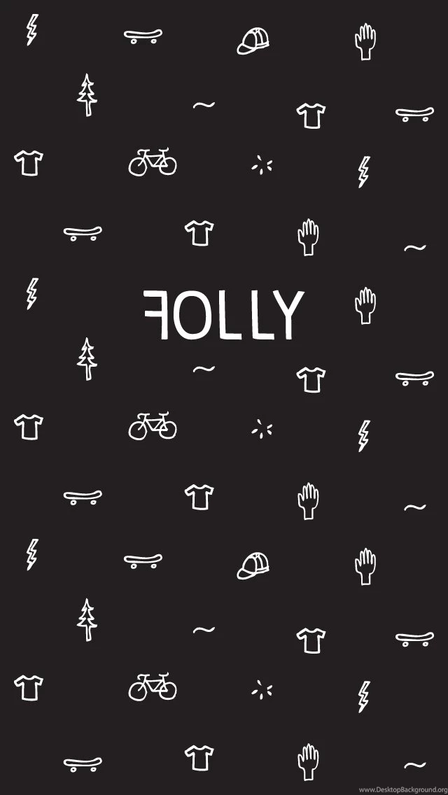 FOLLY :: New Kit // New iPhone Wallpapers