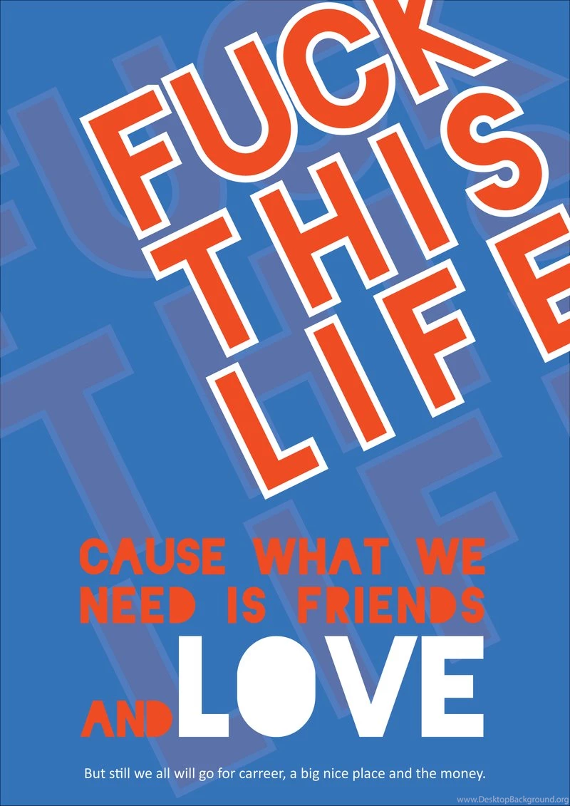 Fuck This Life By JonathanMH On DeviantArt