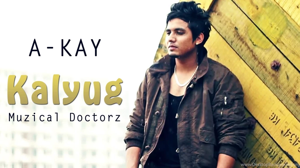 A Kay : Kalyug