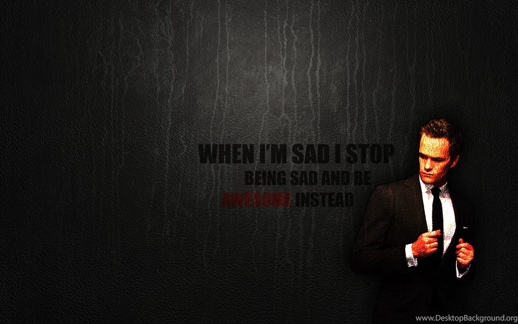Quotes Neil Patrick Harris Sad Barney Stinson How