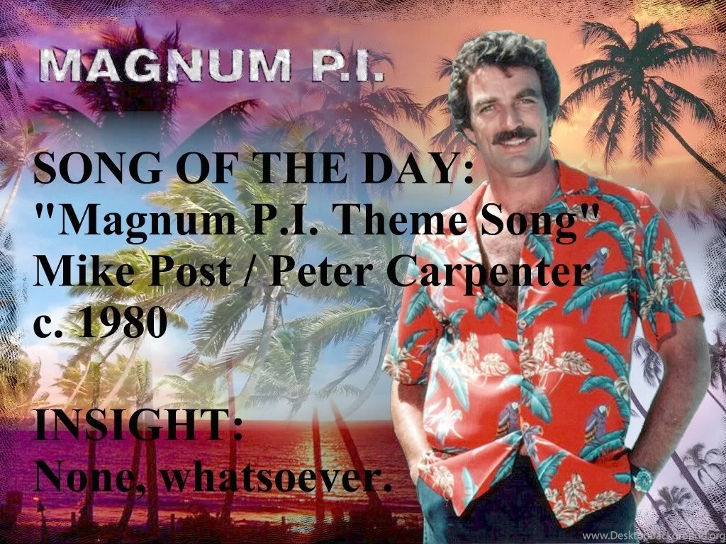 Earworm Of The Day: Magnum P.I.
