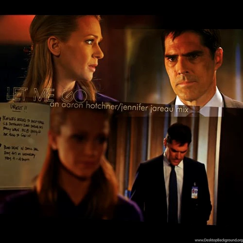 Fanmix: "Let Me Go," Hotch/JJ (Criminal Minds) + Two Wallpapers ...