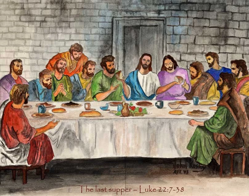 Pics Of The Last Supper – Jesus And Disciples