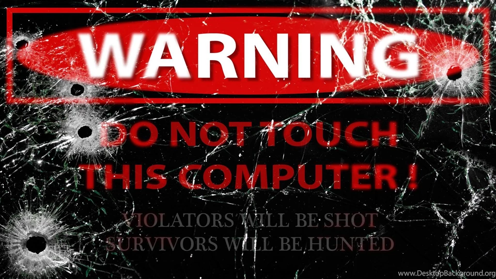 WARNING WALLPAPER (