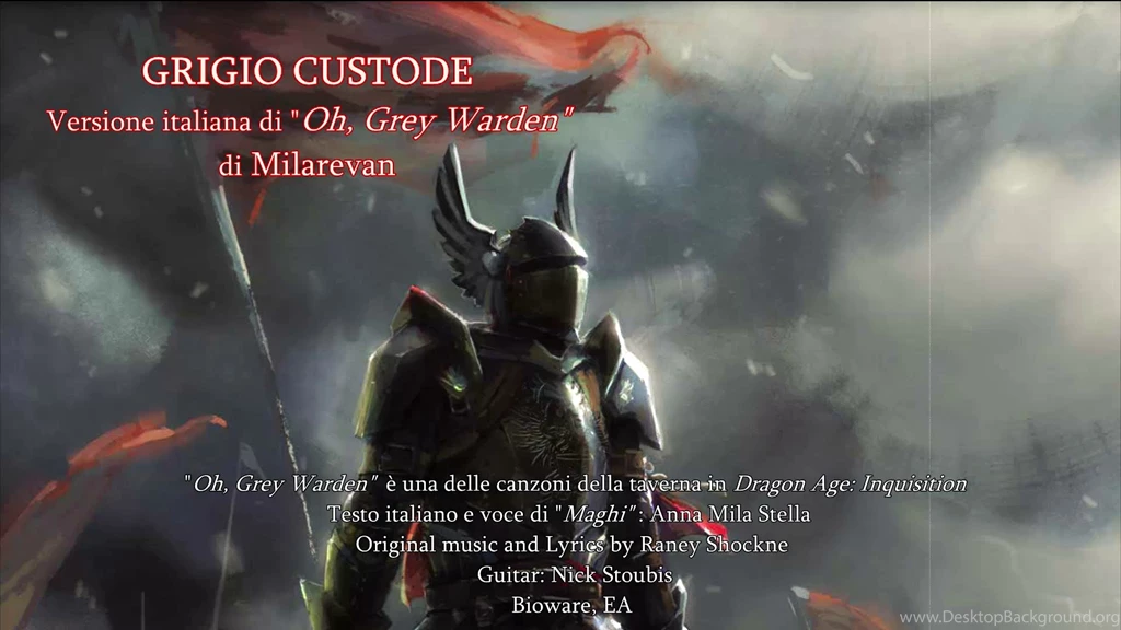 GRIGIO CUSTODE (italian Version Of 'Oh, Grey Warden") // Dragon ...