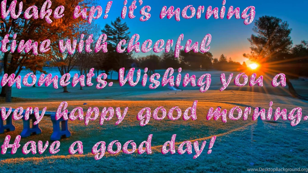 Good Morning With Quotes Hd Wallpapers
