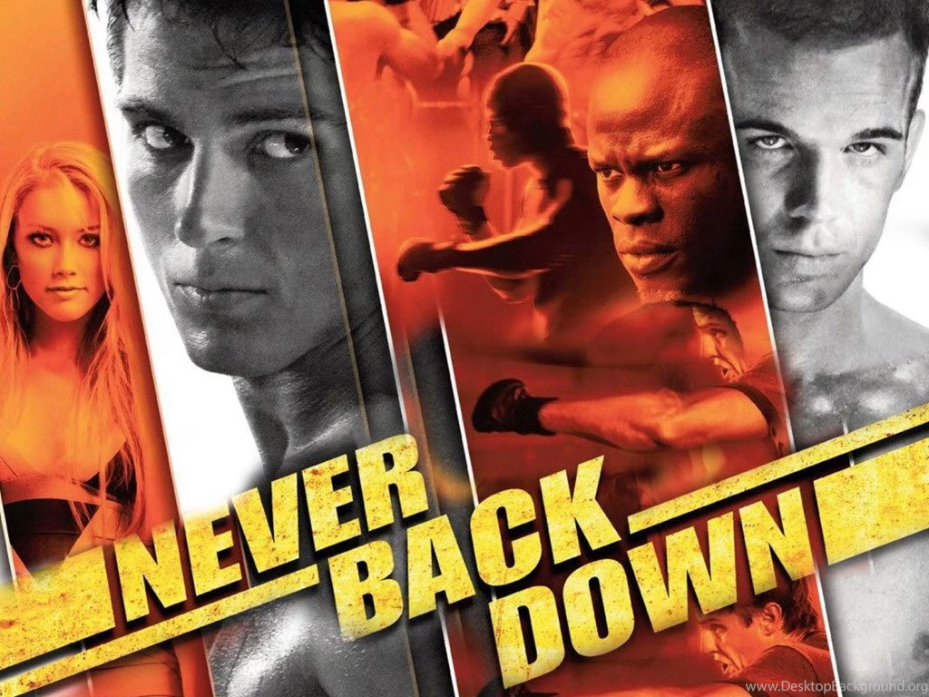 Never Back Down Never Back Down Wallpapers (34867829) Fanpop
